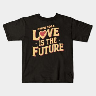 Gay Pride LGBT Love Is the Future Lesbian Trans Gift For LGBTQIA Rainbow Family Queer Intersex Asexual Kids T-Shirt